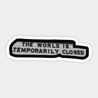 The world is temporary closed, Surreal Collage Retro Art Sticker